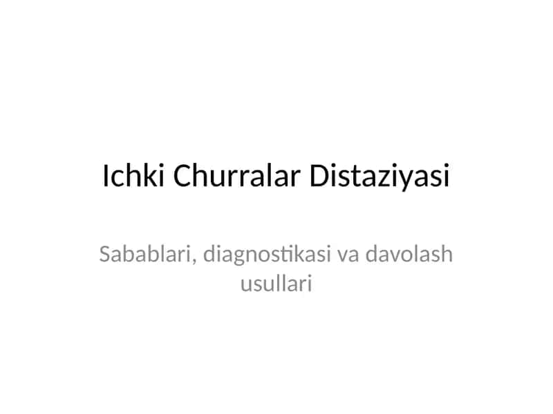 Ichki Churralar Distaziyasi