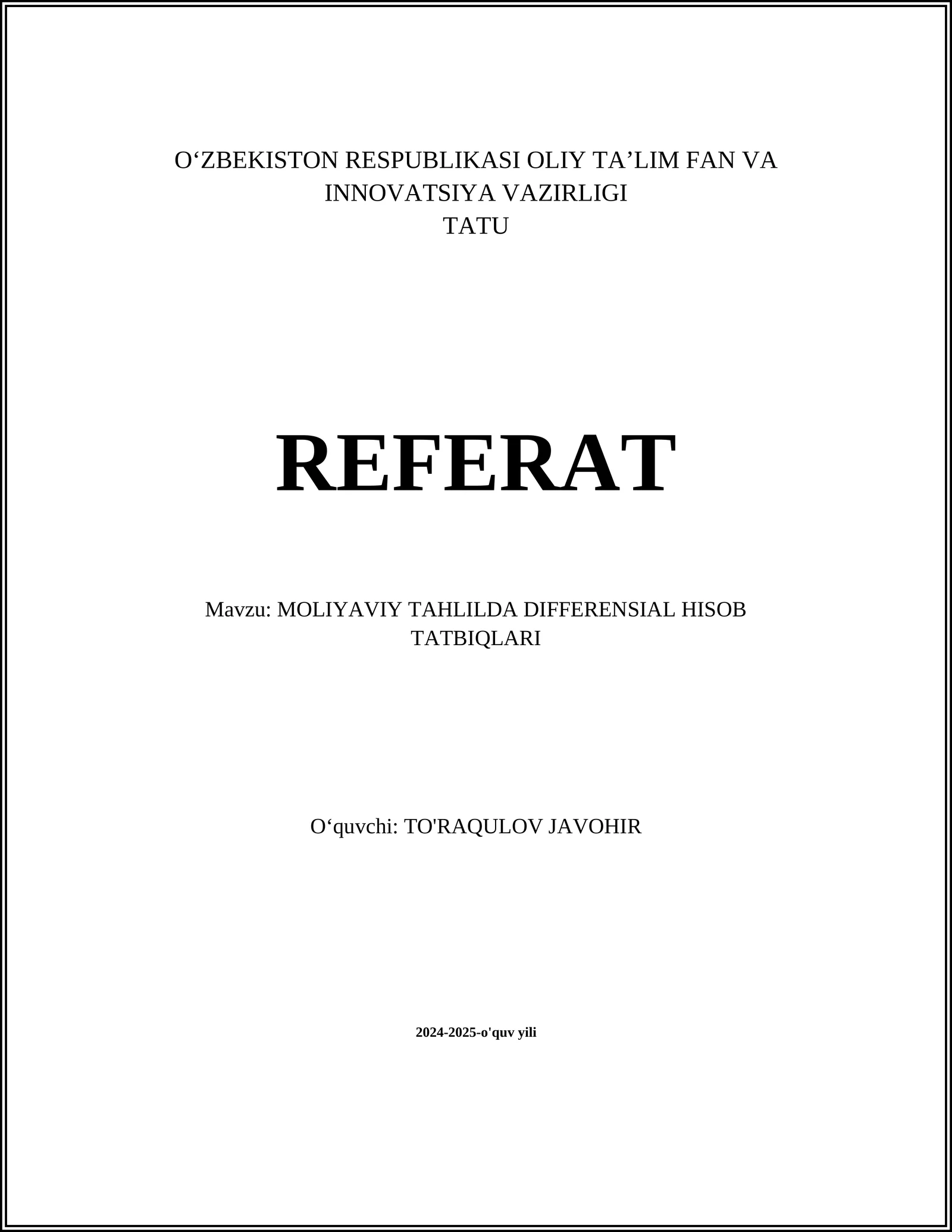 MOLIYAVIY TAHLILDA DIFFERENSIAL HISOB TATBIQLARI