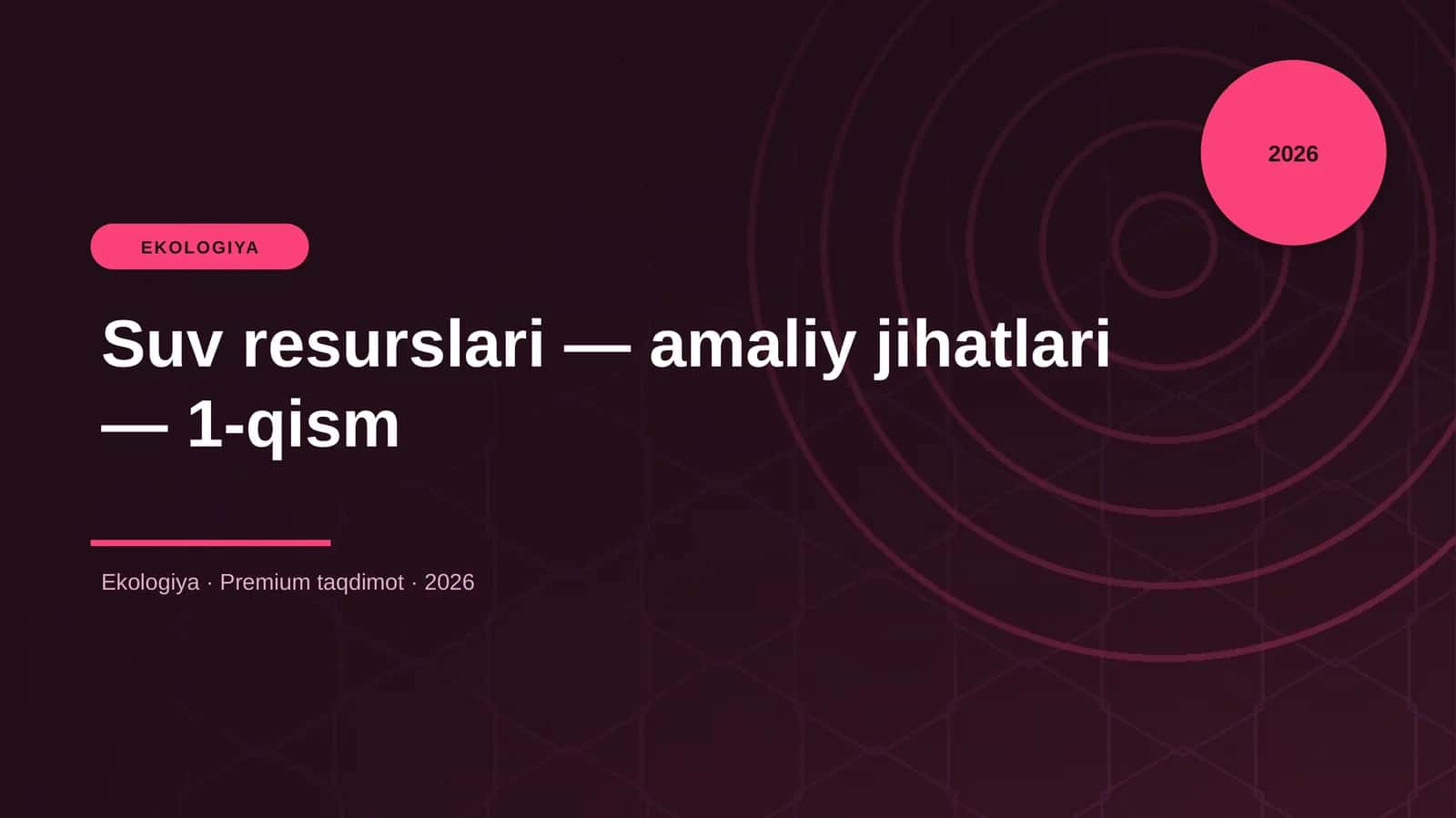 Suv resurslari — amaliy jihatlari — 1-qism
