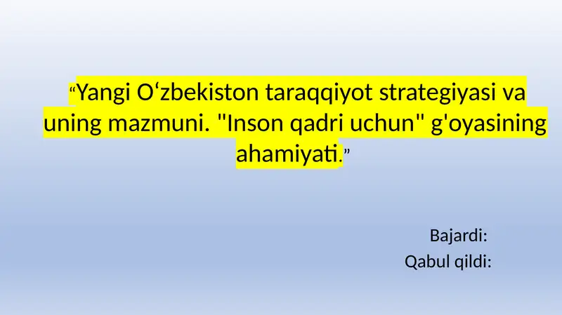 Yangi O‘zbekiston taraqqiyot strategiyasi.