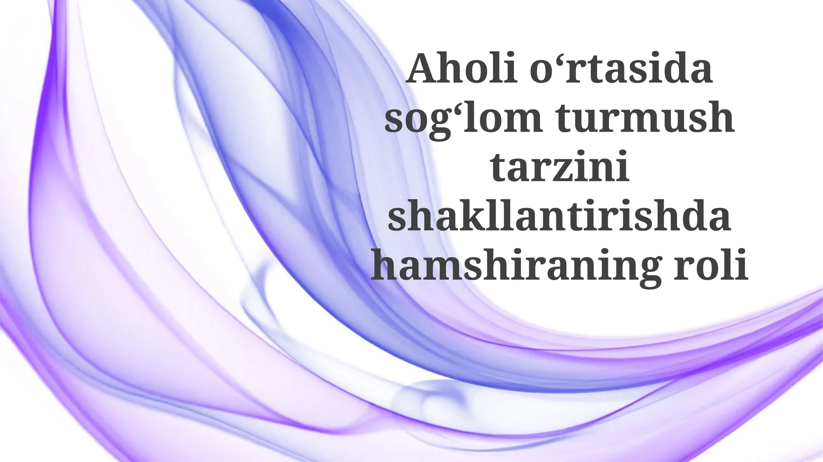 Sog'lom turmush tarzi: tushuncha va ahamiyati