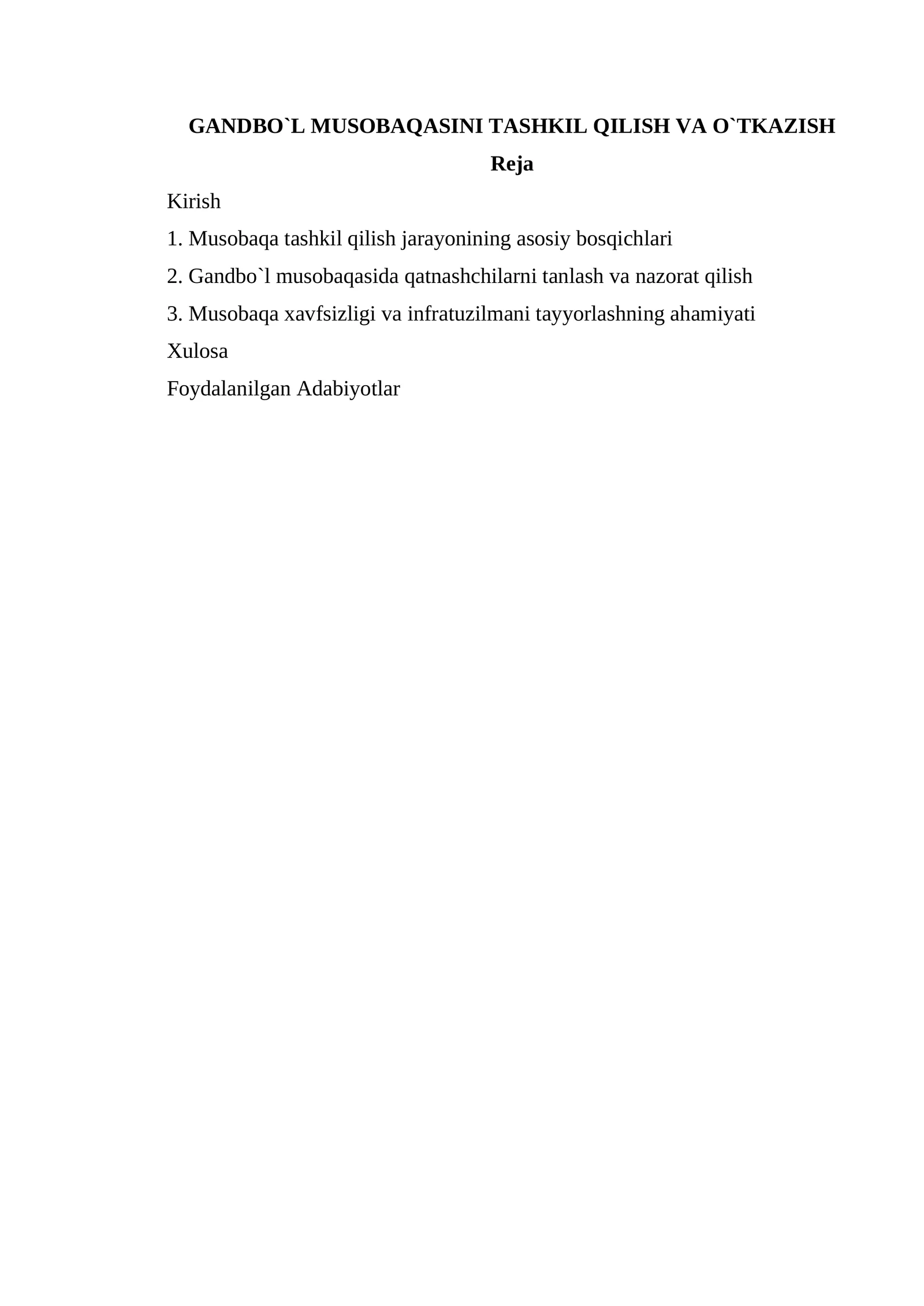 Gandbo`l musobaqasini tashkil qilish va o`tkazish
