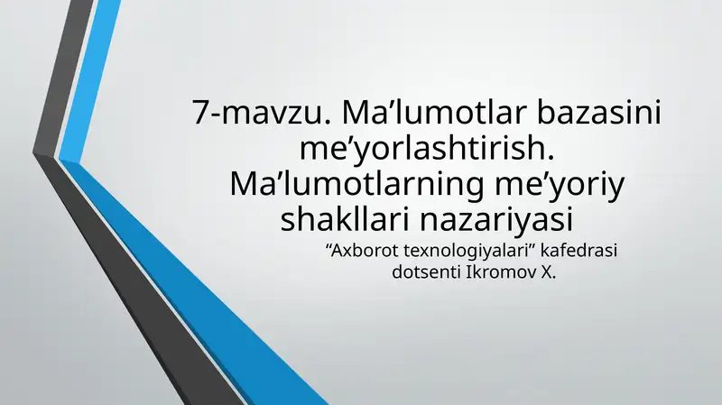 Ma’lumotlarning me’yoriy shakllarini nazariyasi
