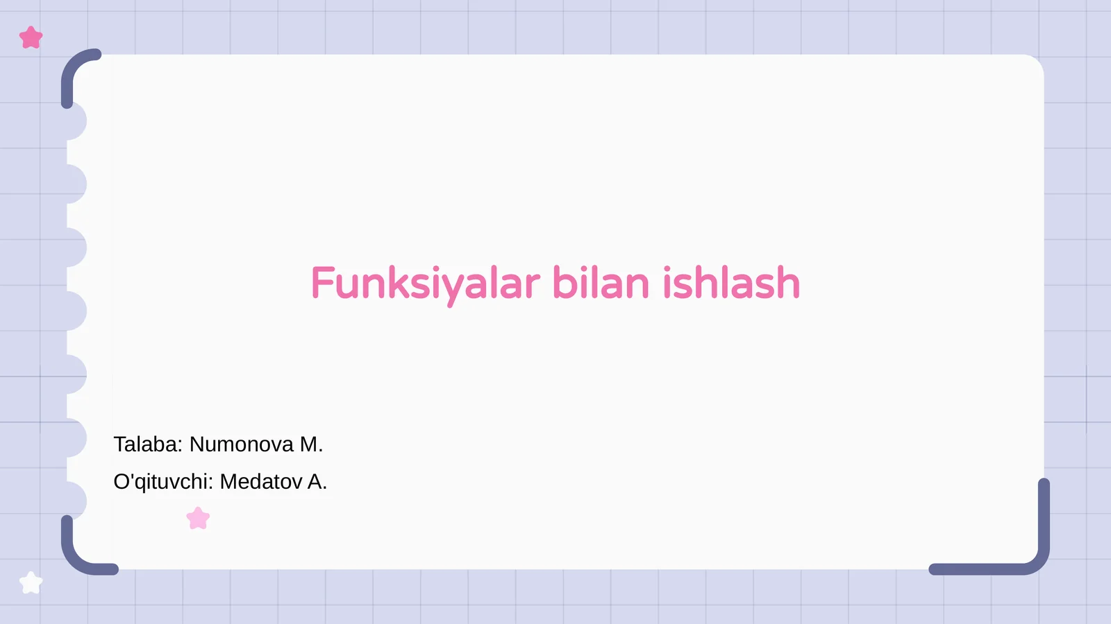 Funksiyalar bilan ishlash
