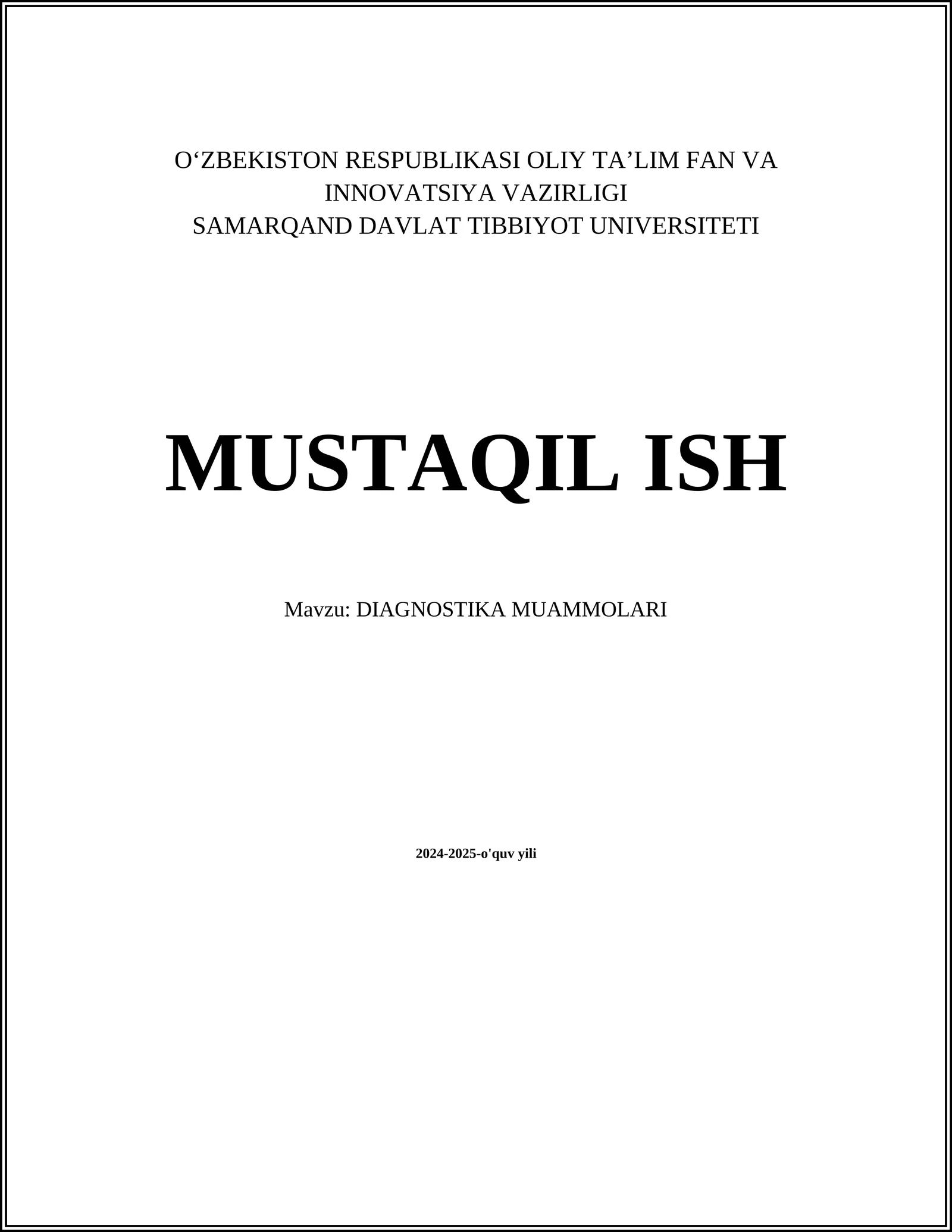 DIAGNOSTIKA MUAMMOLARI