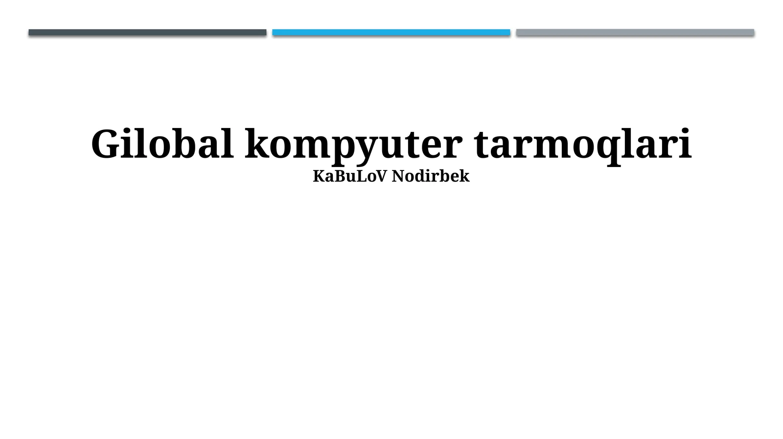Global Kompyuter Tarmoqlari Protokollari