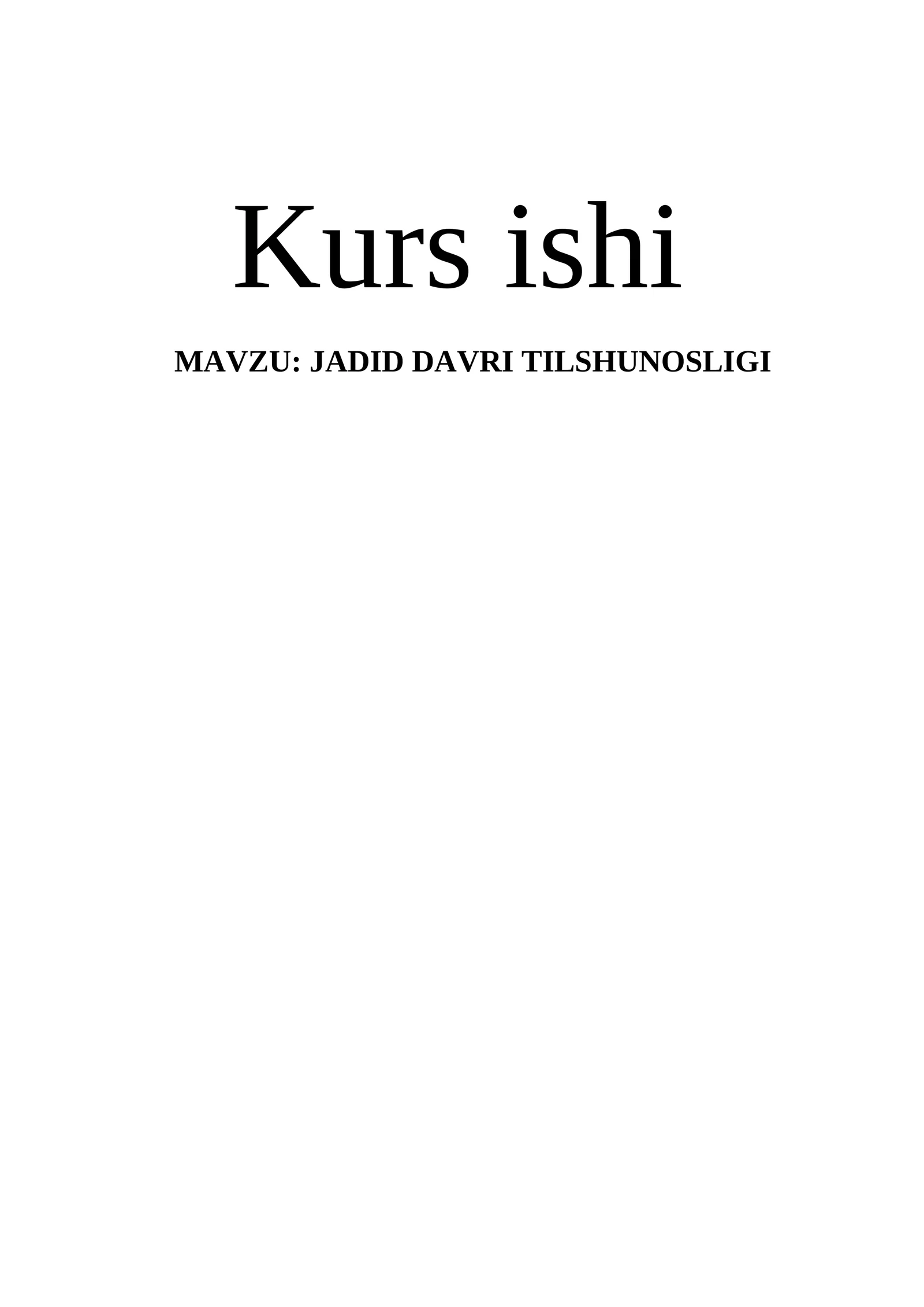 JADID DAVRI TILSHUNOSLIGI