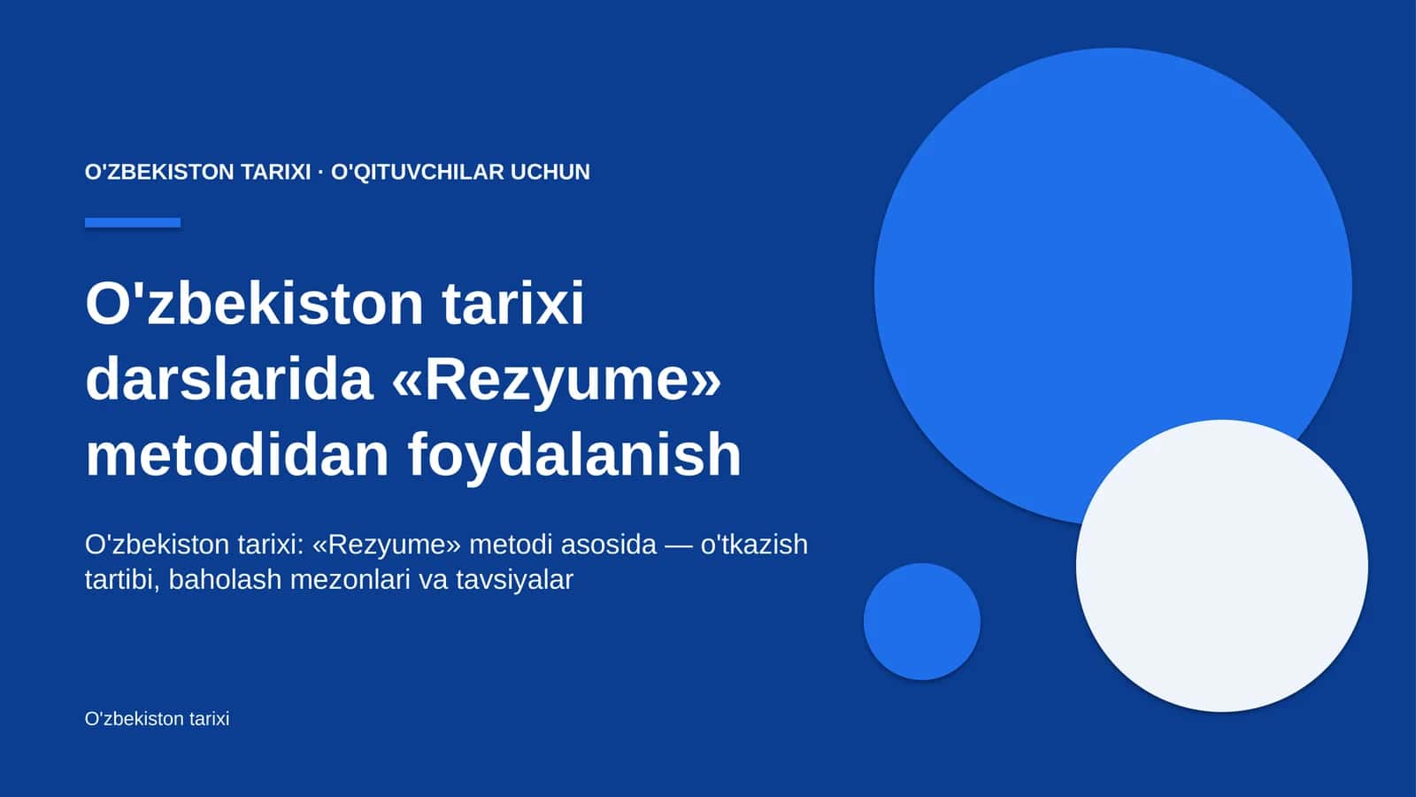 o'zbekiston tarixi darslarida rezyume metodidan foydalanish 1068