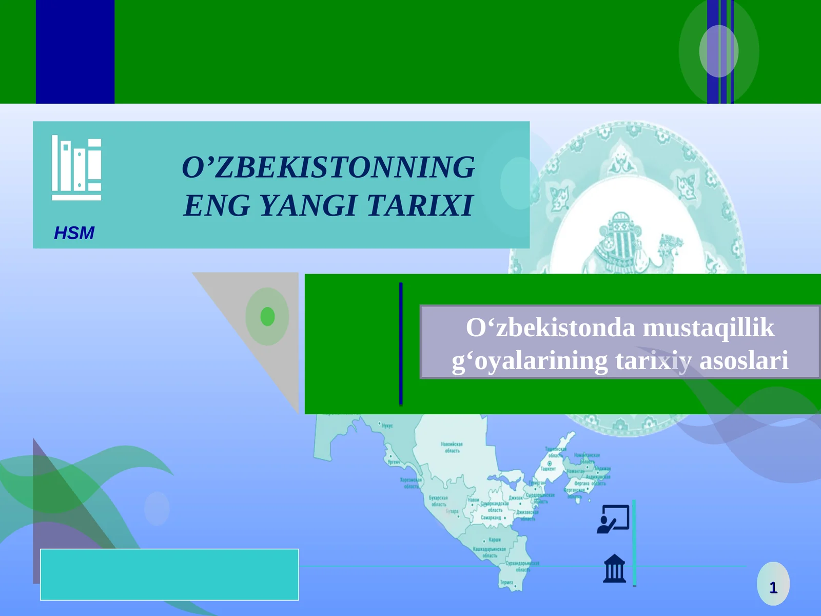 O‘zbekistonda mustaqillik g‘oyalarining tarixiy asoslari