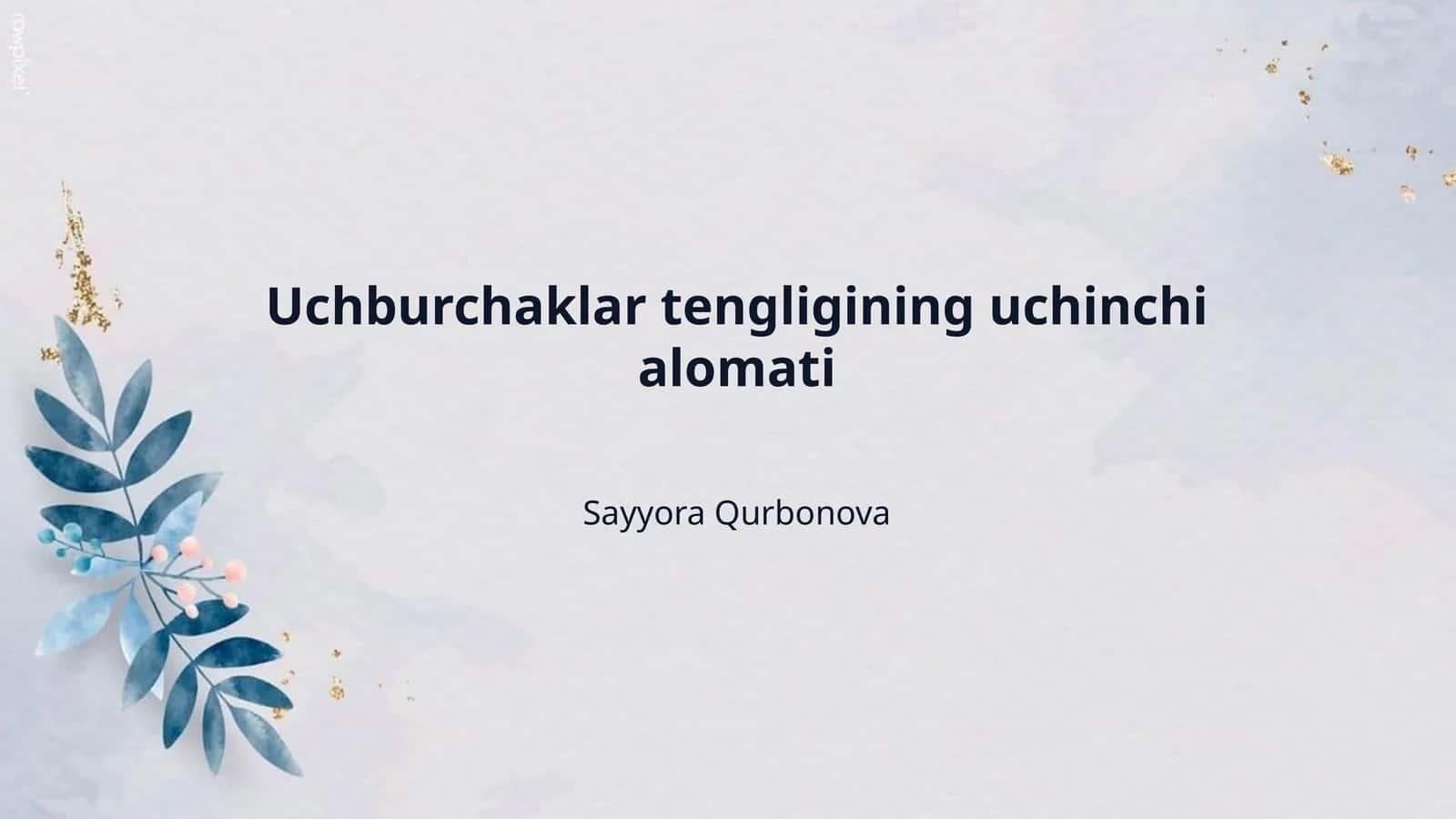Uchburchaklar tengligining uchinchi alomati