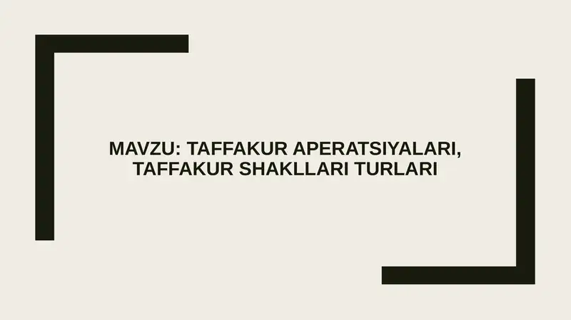 Taffakur aperatsiyalari, taffakur shakllari turlari