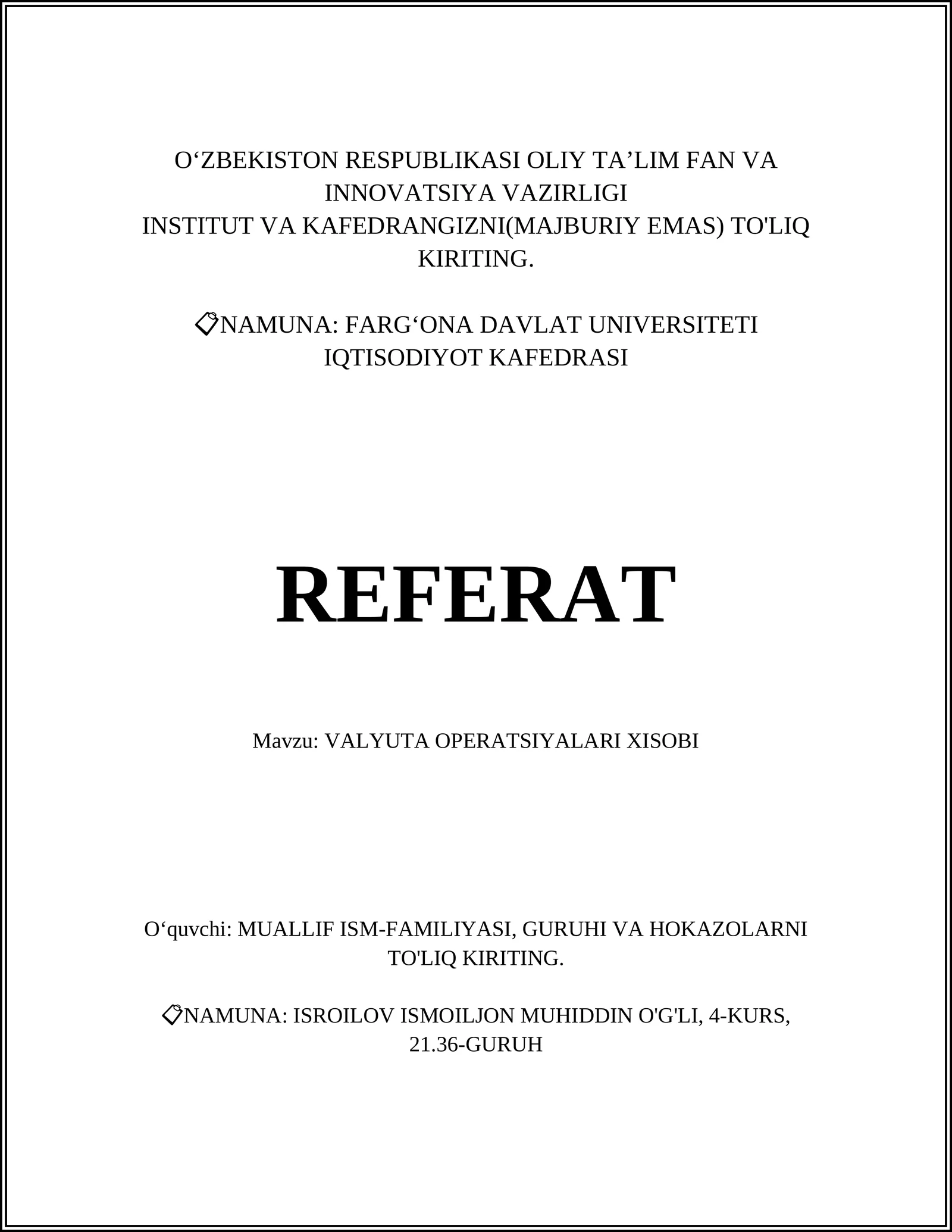 VALYUTA OPERATSIYALARI XISOBI