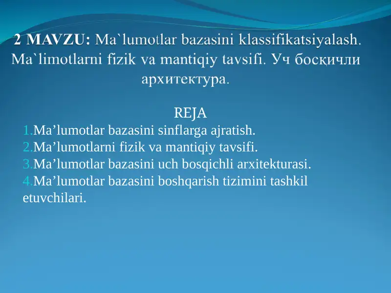 Ma’lumotlar bazasi boshqaruvi klassifikatsiyasi