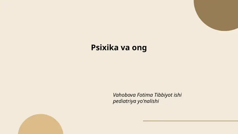 Psixika va ong: taʼrif va asosiy tushunchalar