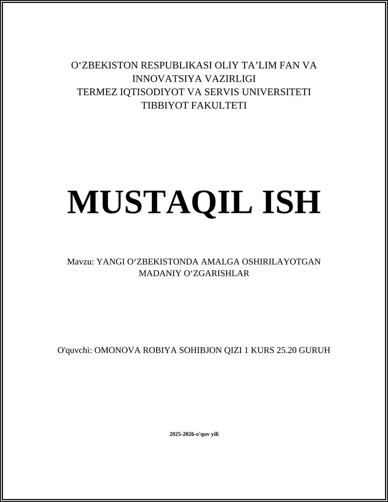 YANGI OʻZBEKISTONDA AMALGA OSHIRILAYOTGAN MADANIY OʻZGARISHLAR
