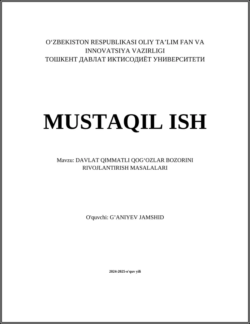 DAVLAT QIMMATLI QOG‘OZLAR BOZORINI RIVOJLANTIRISH MASALALARI