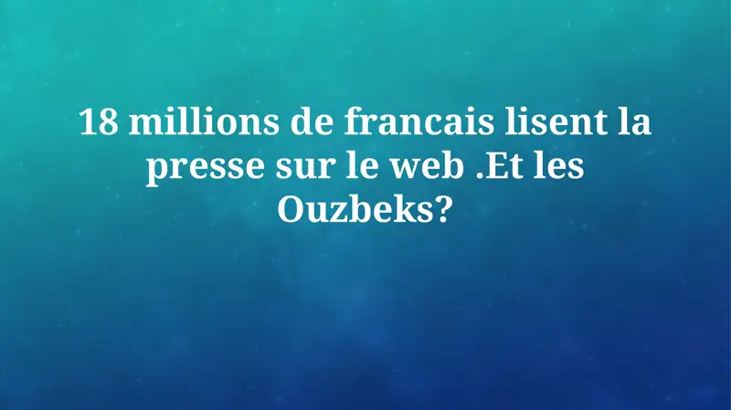 La consommation de presse en ligne en Ouzbékistan: un aperçu