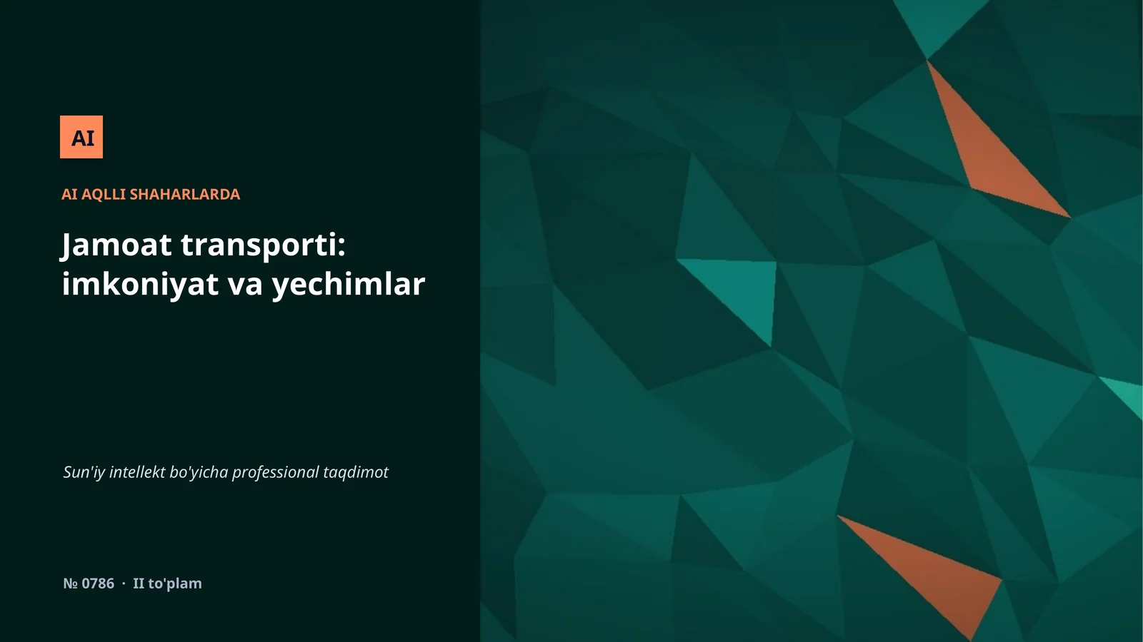 AI AQLLI SHAHARLARDA