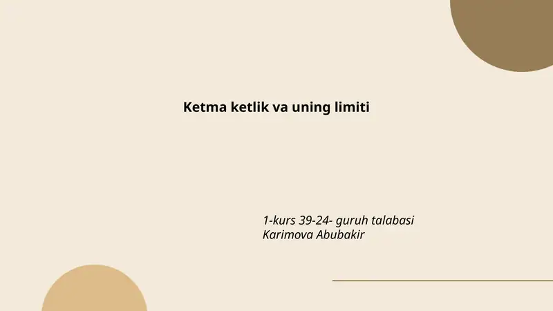 Ketma-ketlik va uning limiti
