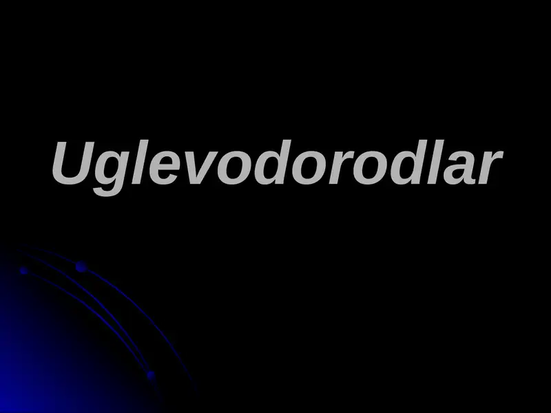 Uglevodorodlar