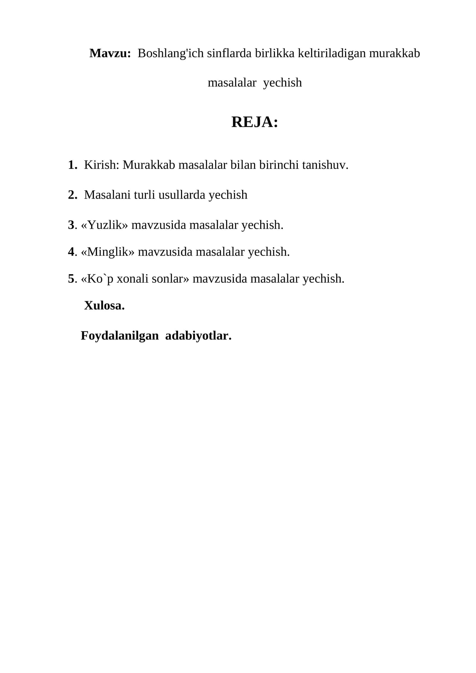 Boshlang'ich sinflarda birlikka keltiriladigan murakkab masalalar yechish