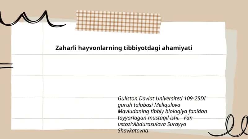 Zaharli hayvonlarning tibbiyotdagi ahamiyati