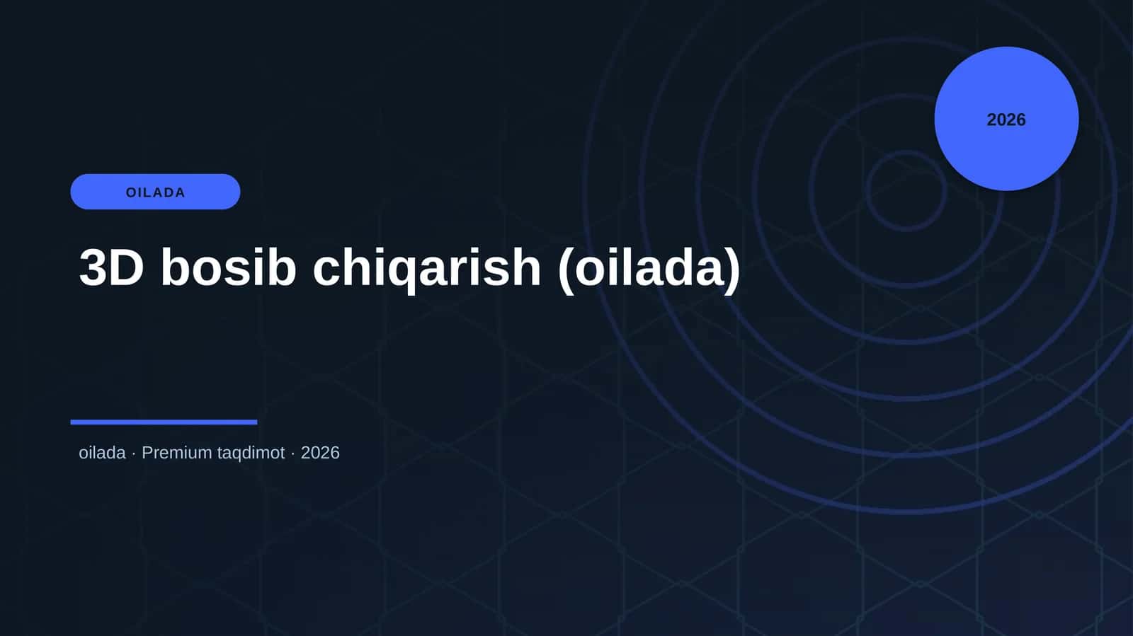 3D bosib chiqarish (oilada)