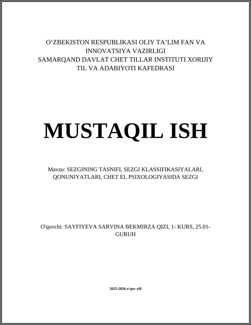 SEZGINING TASNIFI, SEZGI KLASSIFIKASIYALARI, QONUNIYATLARI, CHET EL PSIXOLOGIYASIDA SEZGI