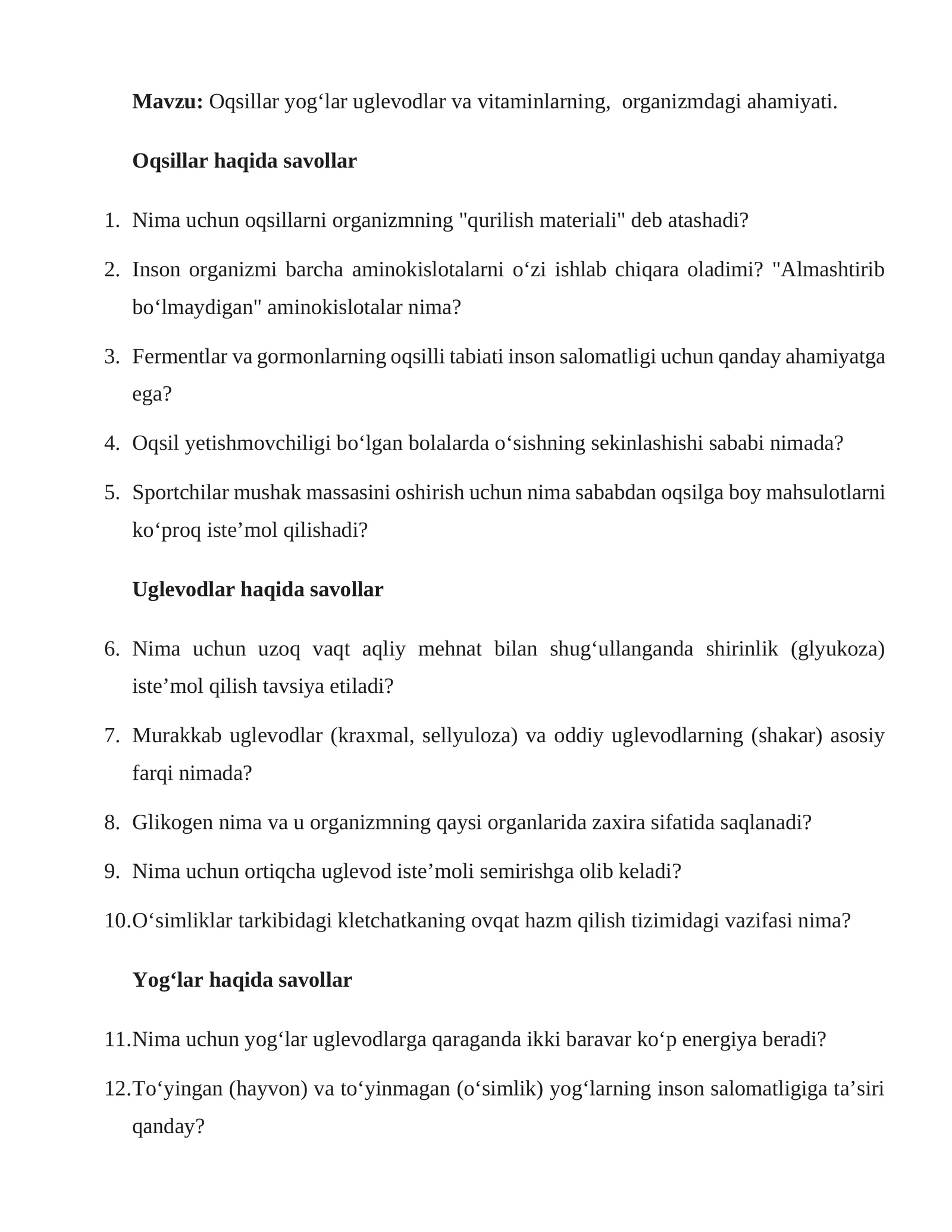 Oqsillar yog‘lar uglevodlar va vitaminlarning, organizmdagi ahamiyati