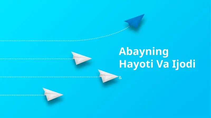 Abayning Hayoti Va Ijodi