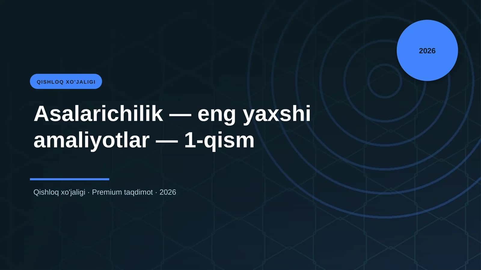 Asalarichilik — eng yaxshi amaliyotlar — 1-qism
