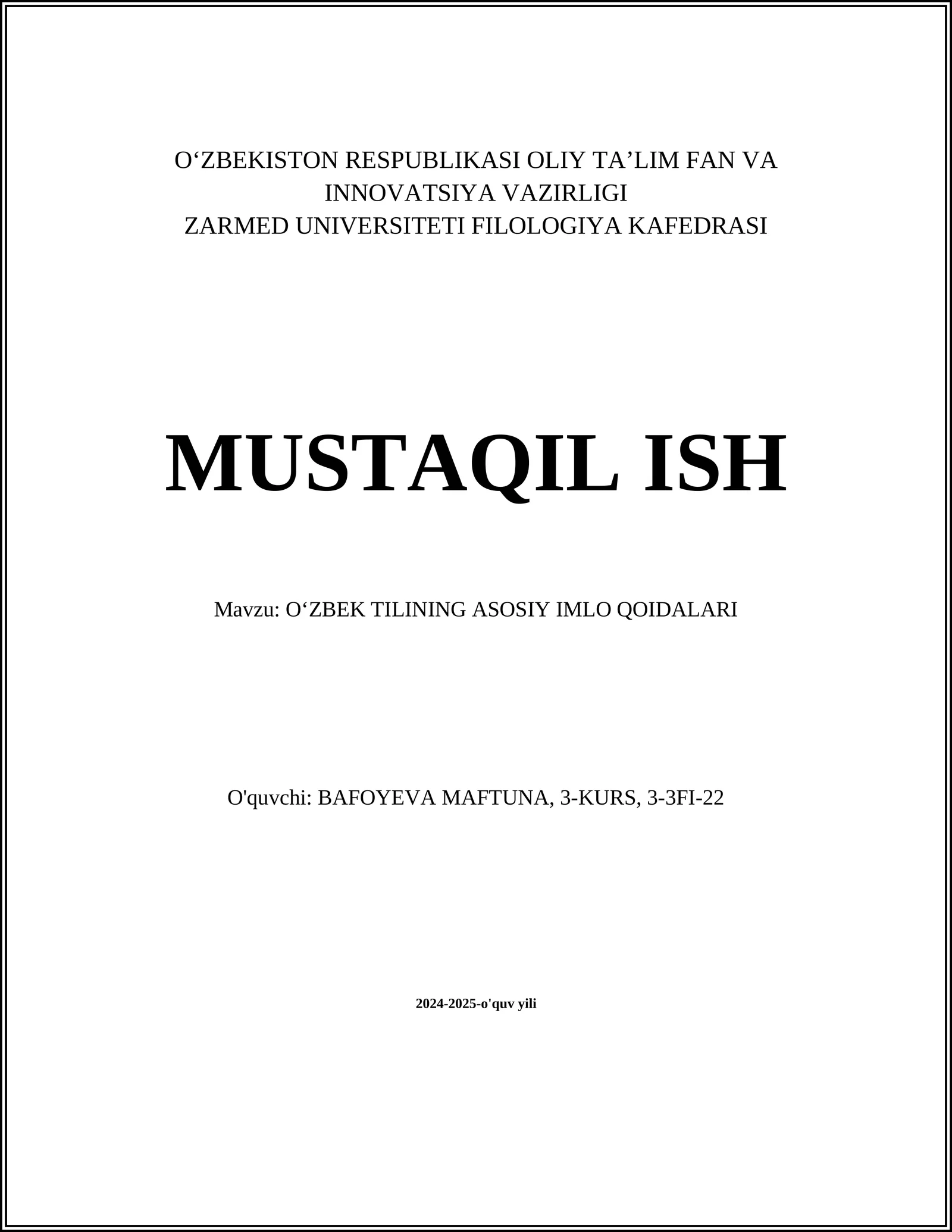 O‘ZBEK TILINING ASOSIY IMLO QOIDALARI