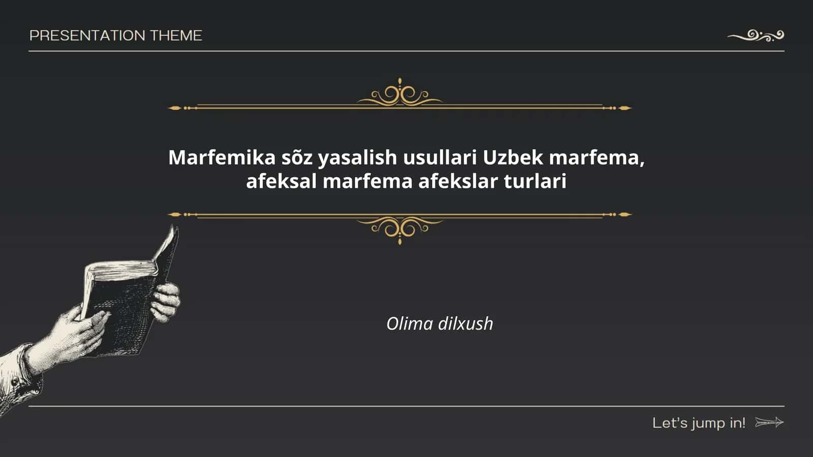 Marfemika sõz yasalish usullari Uzbek marfema, afeksal marfema afekslar turlari