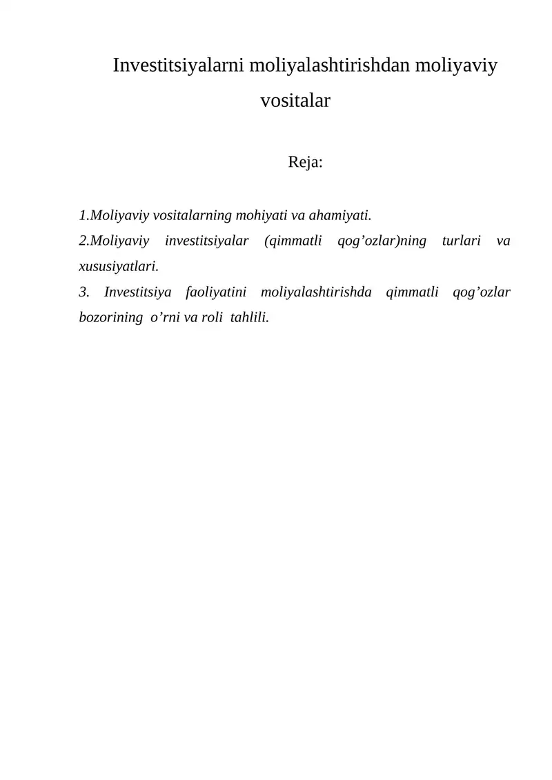 Moliyaviy vositalarning mohiyati va ahamiyati