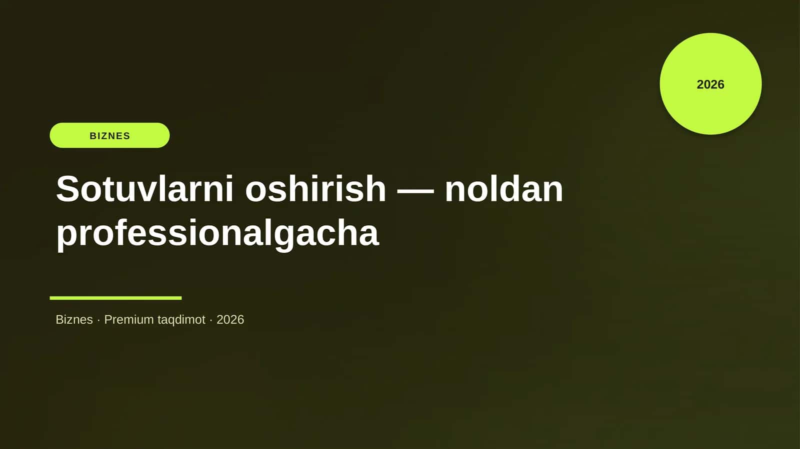 Sotuvlarni oshirish — noldan professionalgacha