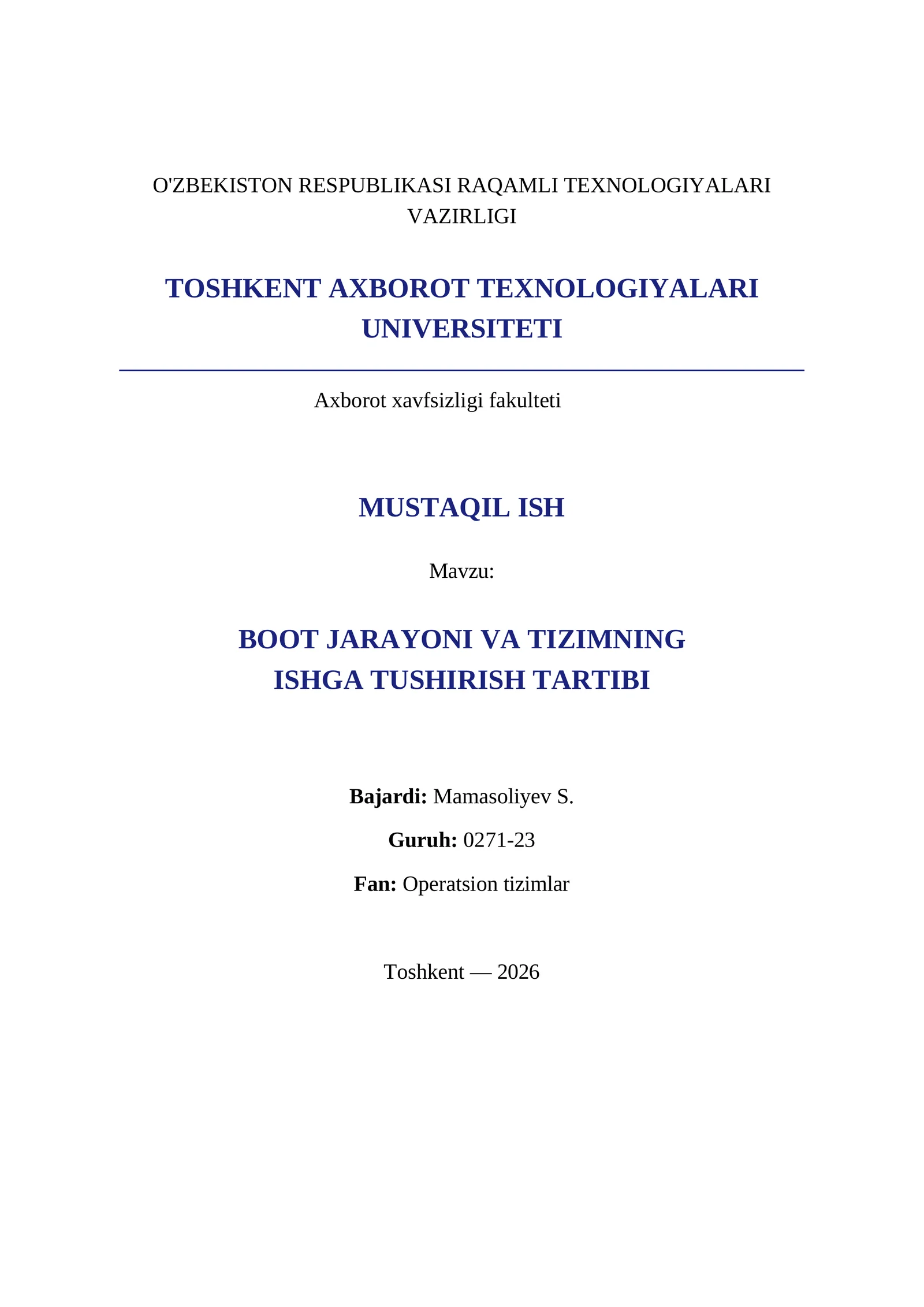 BOOT JARAYONI VA TIZIMNING ISHGA TUSHIRISH TARTIBI