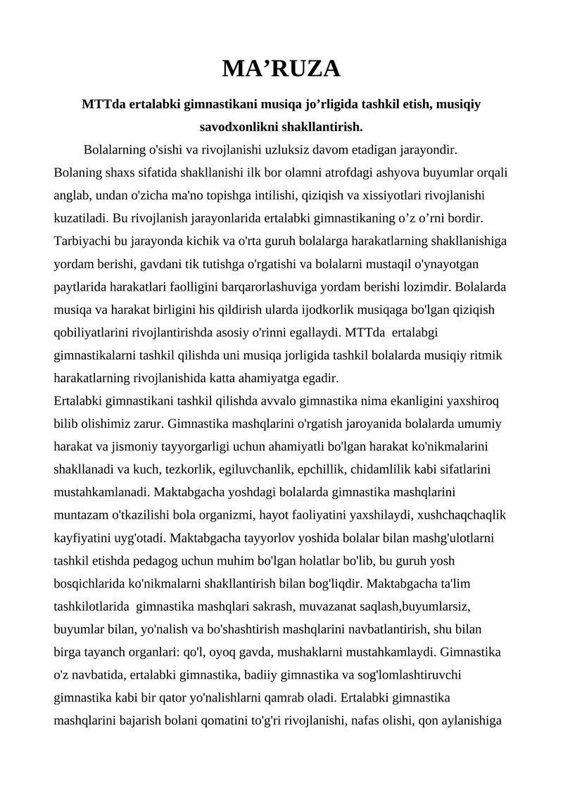 MTTda ertalabki gimnastikani musiqa jo’rligida tashkil etish, musiqiy savodxonlikni shakllantirish.