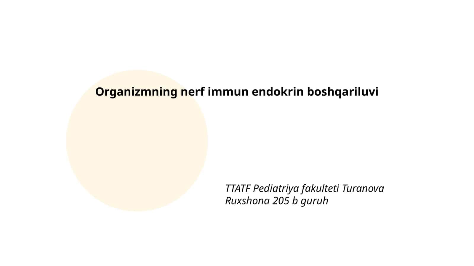 Organizmning nerf immun endokrin boshqariluvi