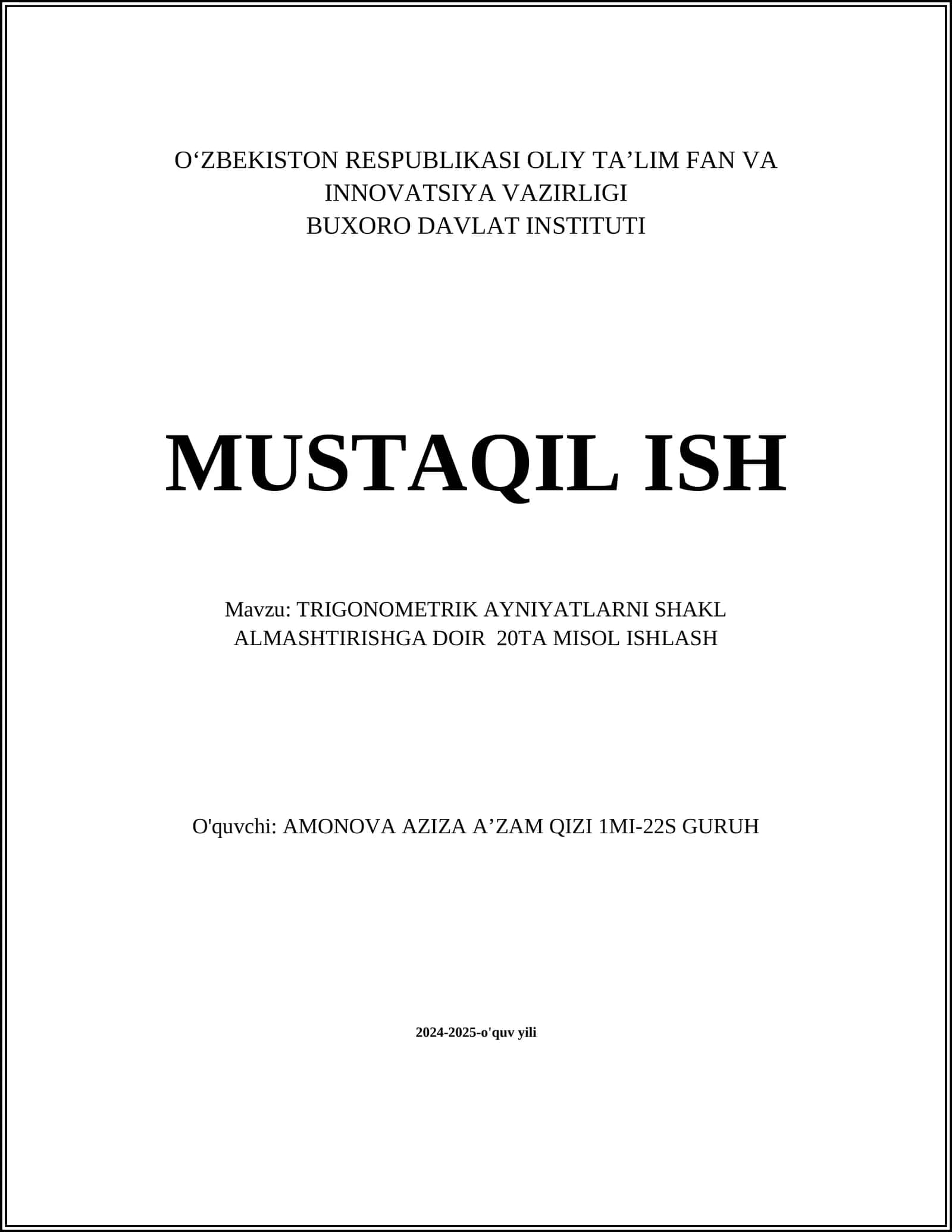 TRIGONOMETRIK AYNIYATLARNI SHAKL ALMASHTIRISHGA DOIR 20TA MISOL ISHLASH