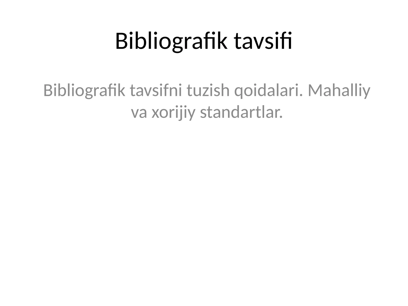 Bibliografik tavsifi