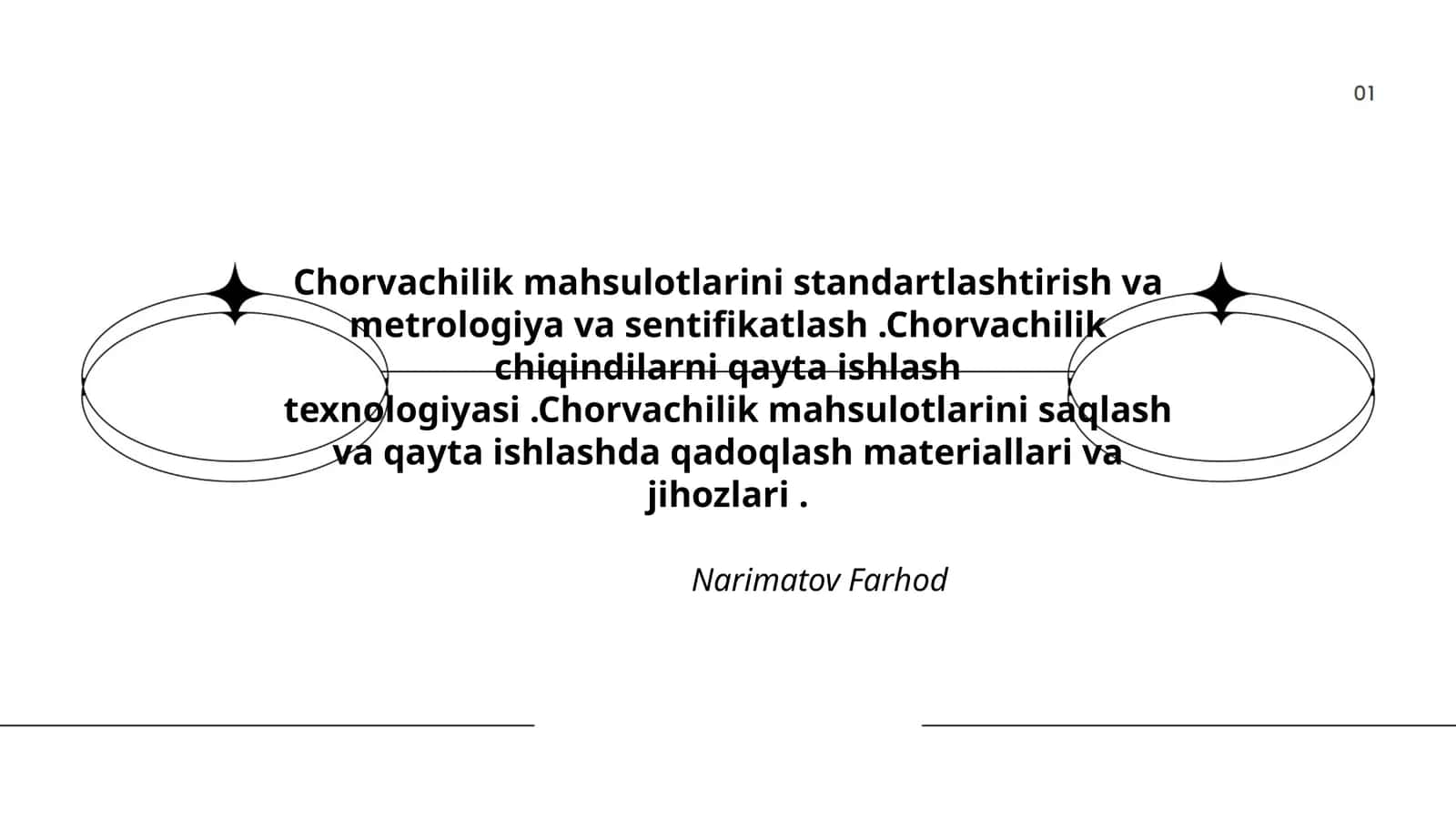 Chorvachilik mahsulotlarini standartlashtirish va metrologiya va sentifikatlash