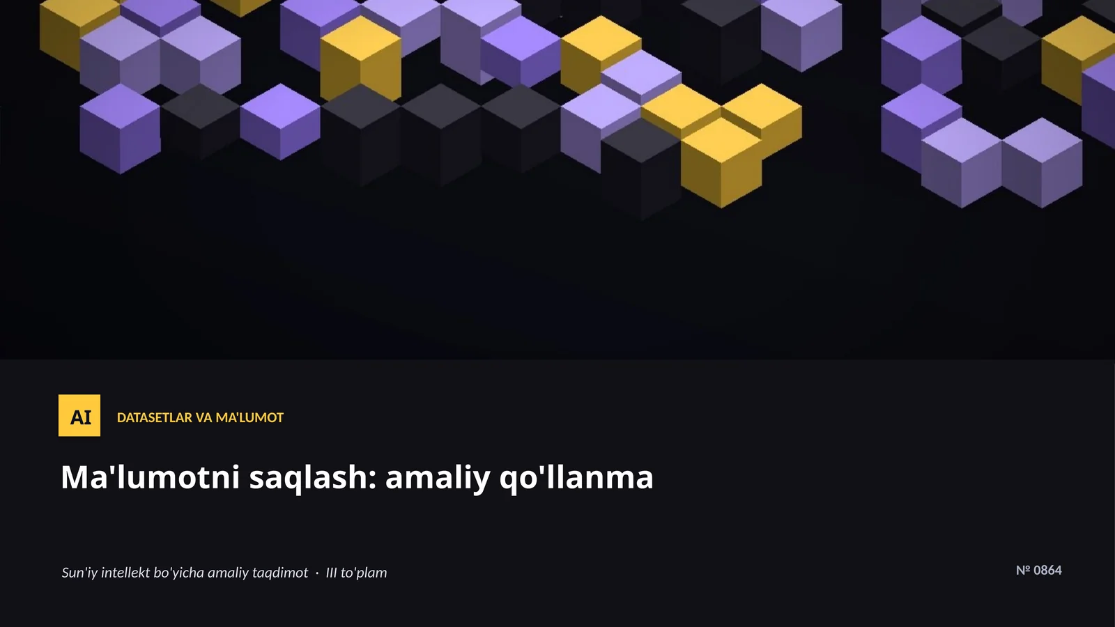 Ma'lumotni saqlash: amaliy qo'llanma