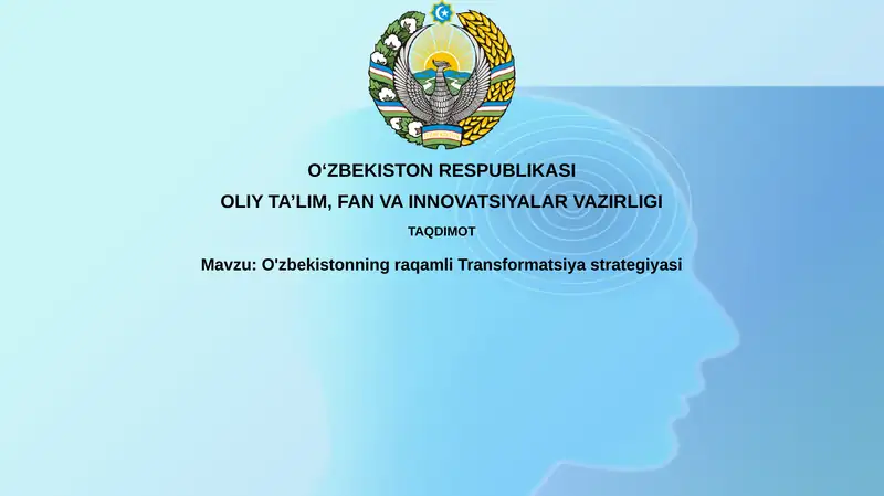 O'zbekistonning raqamli Transformatsiya strategiyasi