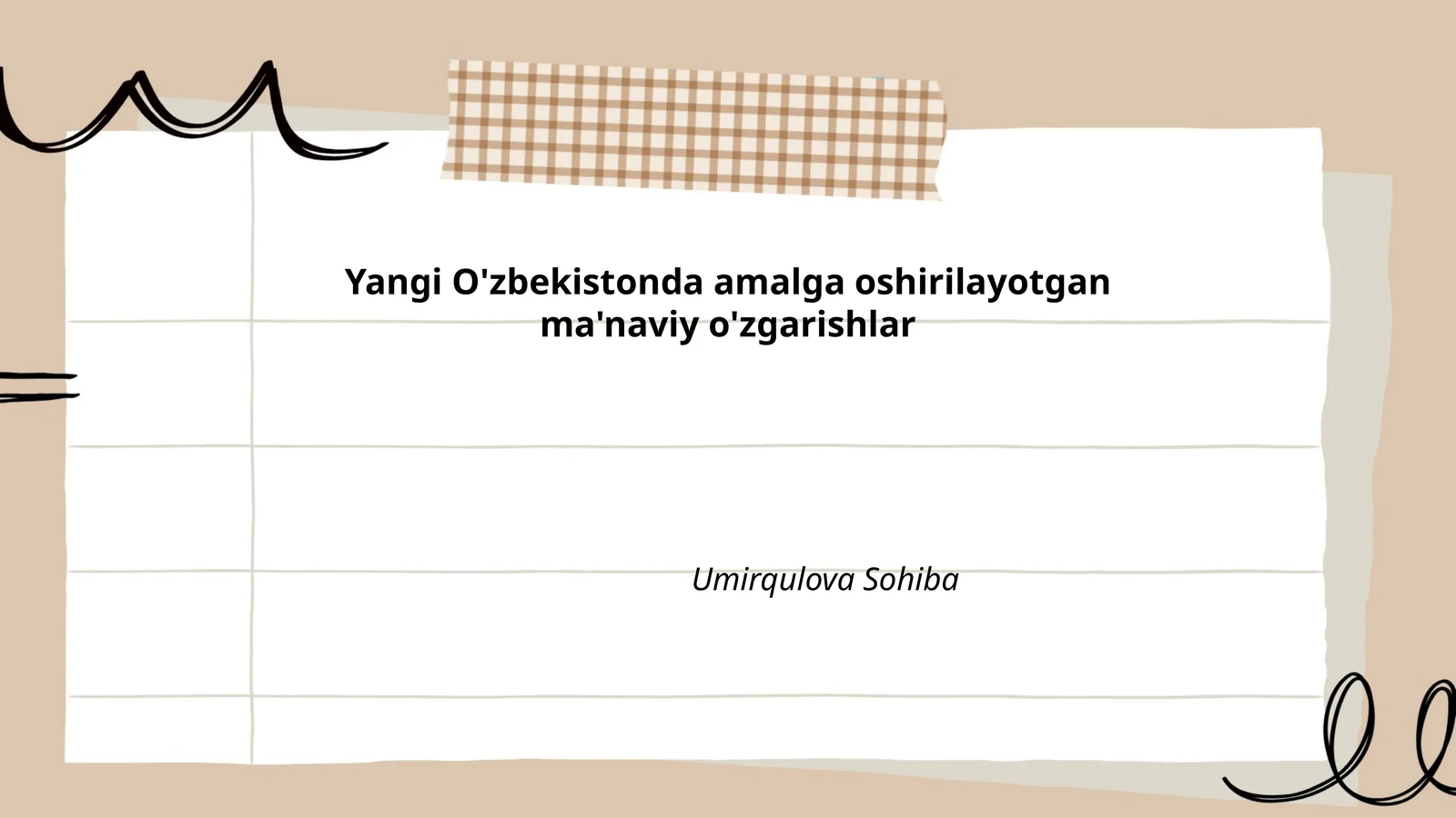 Yangi O'zbekistonda amalga oshirilayotgan ma'naviy o'zgarishlar