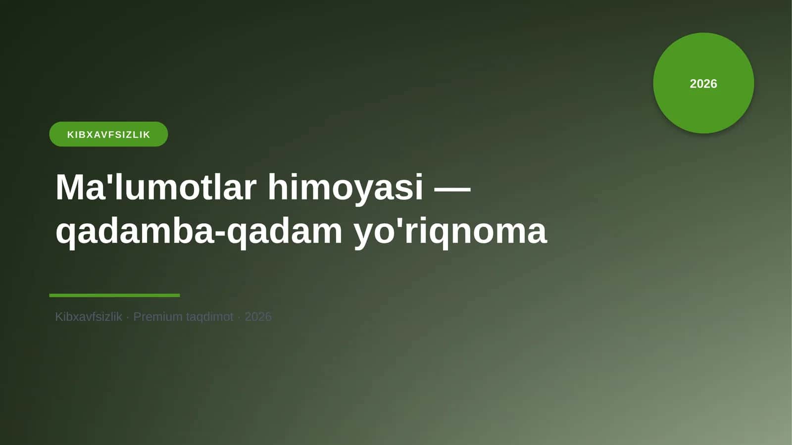 Ma'lumotlar himoyasi — qadamba-qadam yo'riqnoma