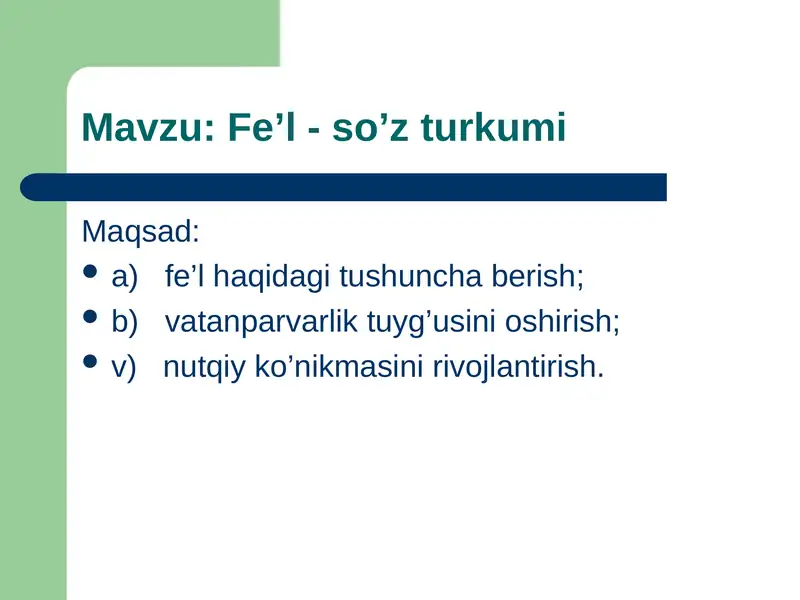 Fe’l - so’z turkumi
