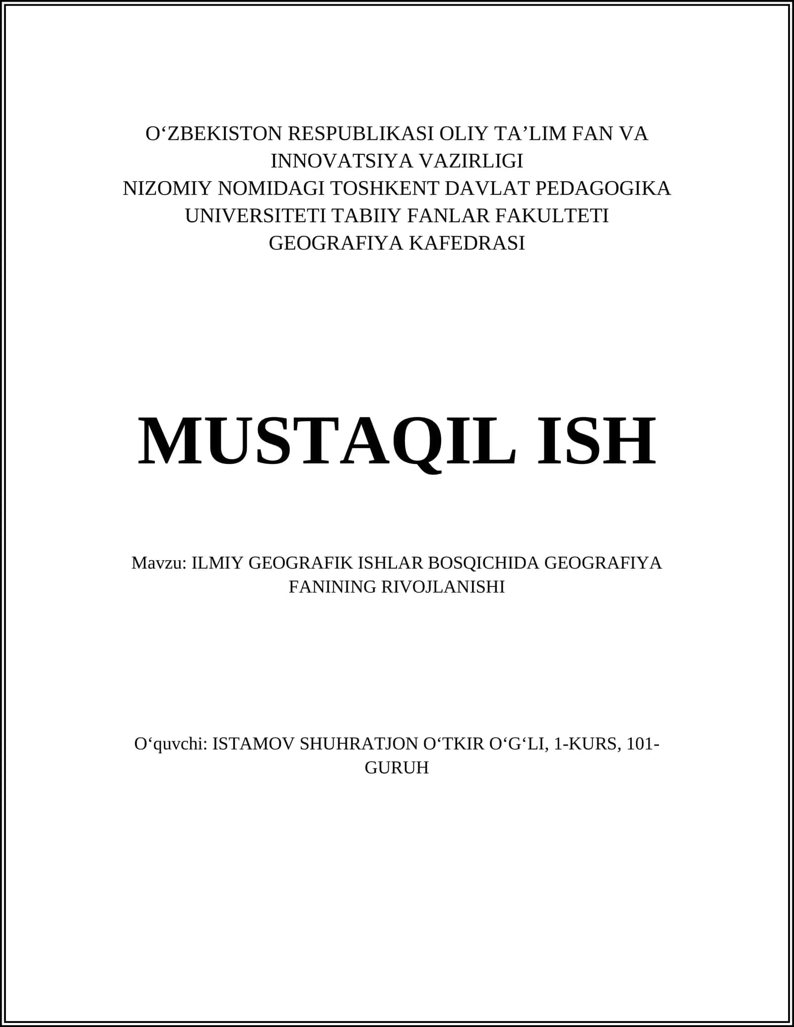 ILMIY GEOGRAFIK ISHLAR BOSQICHIDA GEOGRAFIYA FANINING RIVOJLANISHI