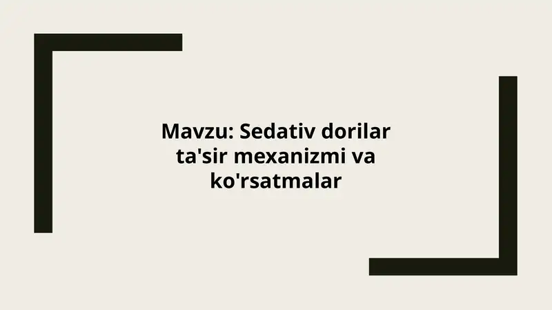 Sedativ dorilar