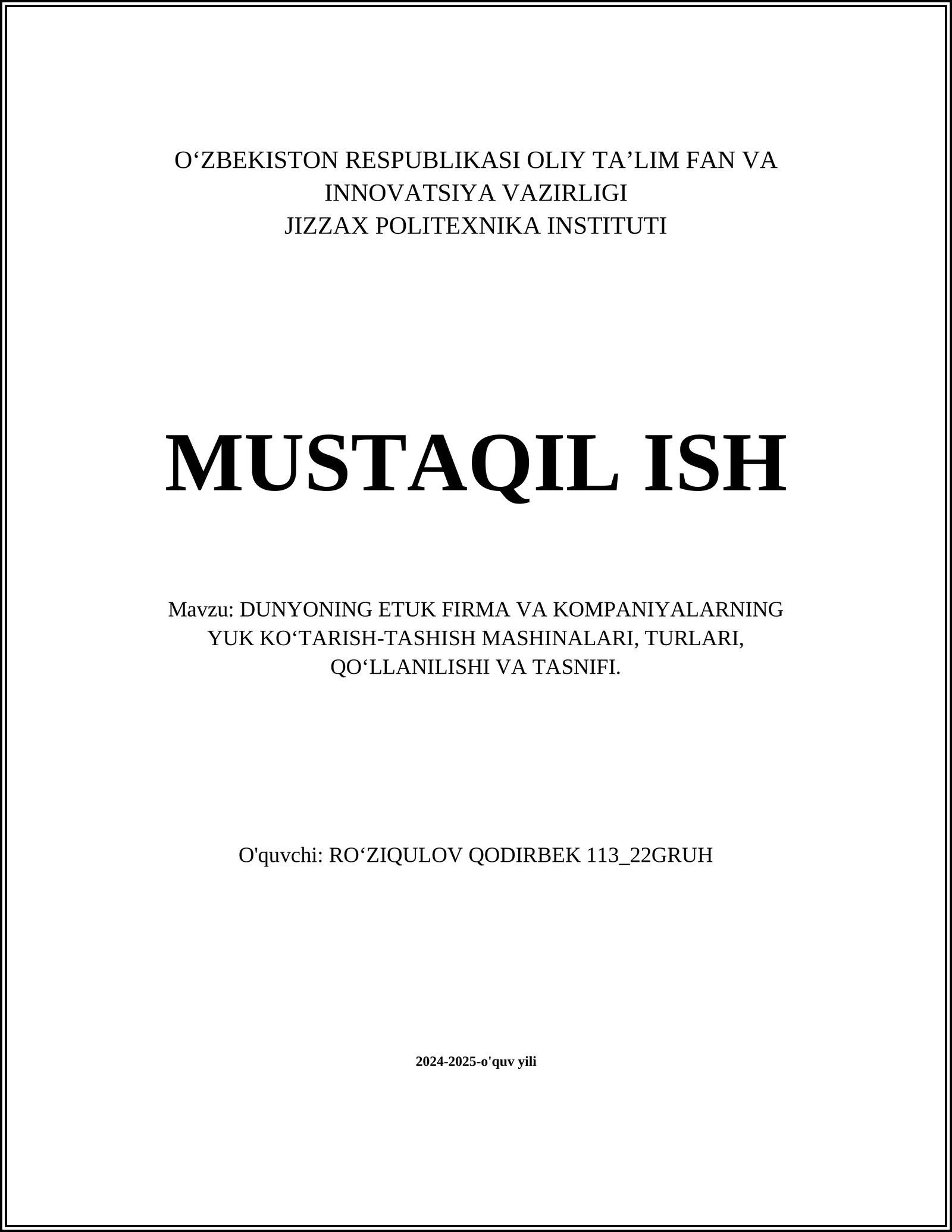 DUNYONING ETUK FIRMA VA KOMPANIYALARNING YUK KO‘TARISH-TASHISH MASHINALARI