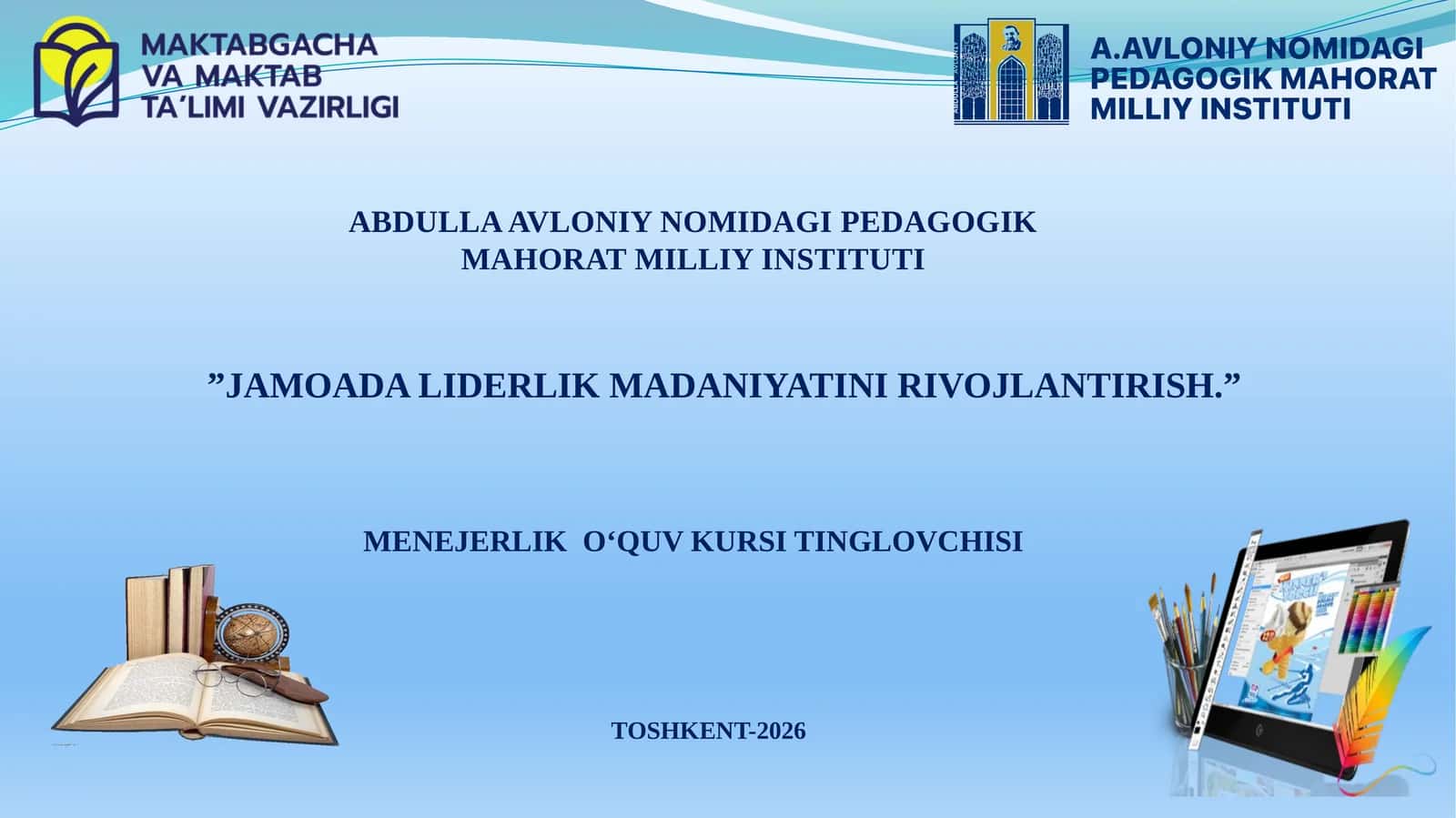 Menejerlik o'quv kursi tinglovi